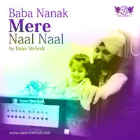 Baba Nanak Mere Naal Naal