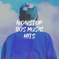 Nonstop 80S Music Hits