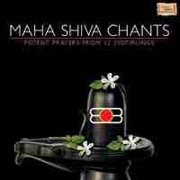 Maha Shiva Chants