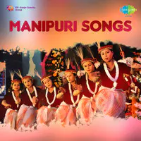 Manipuri Songs