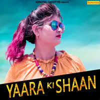 Yaara Ki Shaan