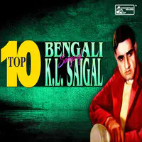 Top 10 Bengali Songs Of K L Saigal