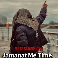 Jamanat Me Time