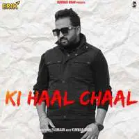 Ki Haal Chaal
