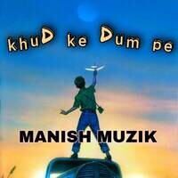 khud ke dum pe