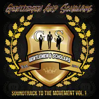 Gentlemen and Scholars Soundtrack to the Movement (Original Score), Vol. 1