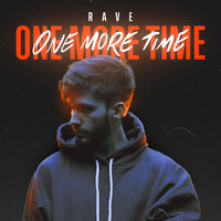Rave One More Time