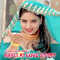 Bavli Ki Love Story