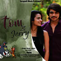 Tom & Jerry Song Download: Tom & Jerry Mp3 Marathi Song Online Free On  Gaana.Com