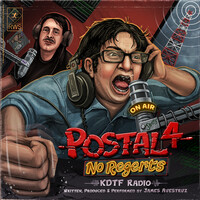 Postal 4: No Regerts (Kdtf Radio)