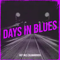 Days in Blues