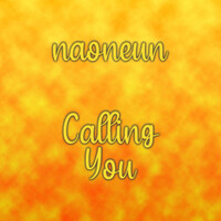 Calling You