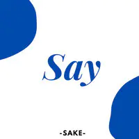 Say