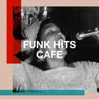 Funk Hits Cafe