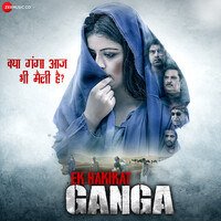 Ek Hakikat Ganga (Original Motion Picture Soundtrack)