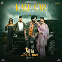 Kali Car (From "Jatta Dolie Naa")