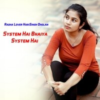System Hai Bhaiya System Hai
