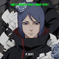 Angelic Herald of Death (Konan Theme)