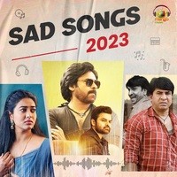 Sad Songs 2023