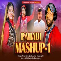 Pahadi Mashup-1 ( Feat. Kamal Kishor Bhatt )