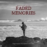 Faded Memories