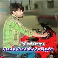 Aansu Aankhn Su Tapke