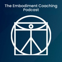 The Embodiment Coaching Podcast - season - 7