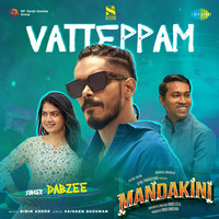 Vatteppam (From "Mandakini")