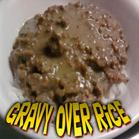 Gravy over Rice