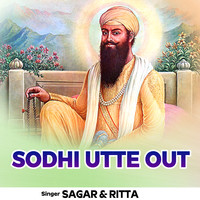 Sodhi Utte Out