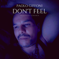 Don't Feel ( Extended EuroMix )