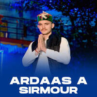 Ardaas A Sirmour