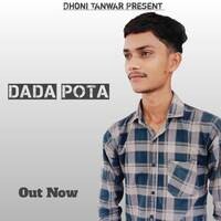 Dada Pota (Dhoni Tawar)