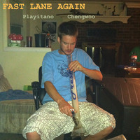 Fast Lane Again