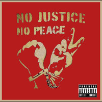 No Justice No Peace EP