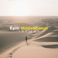 Epic Motivational Trailer