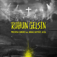 Ruhun Gelsin