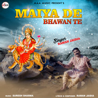 Maiya De Bhawan Te