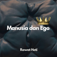 Manusia Dan Ego