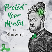 Protect Your Mental