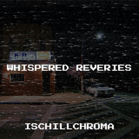 Whispered Reveries