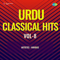 Urdu Classical Hits Vol-8