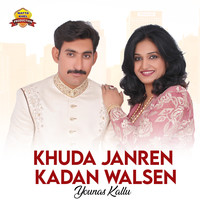 Khuda Janren Kadan Walsen