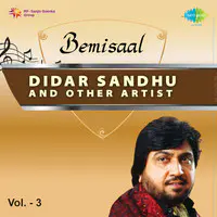 Bemisaal - Didar Sandhu And Other Artist Vol 3 