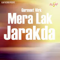 Mera Lak Jarakda