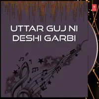 Uttar Guj Ni Deshi Garbi