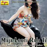 200px x 200px - Maja Looti Raja Ji Songs Download: Maja Looti Raja Ji MP3 Bhojpuri Songs  Online Free on Gaana.com