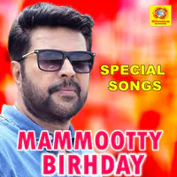 Mammookka Birthday Special Songs