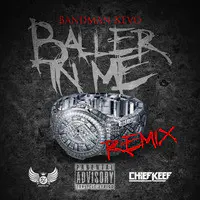 Baller in Me (Remix) [feat. Chief Keef]
