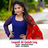 Lugadi M Gajab Lag